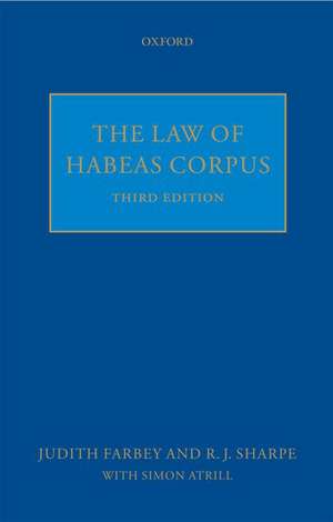 The Law of Habeas Corpus de Judith Farbey QC