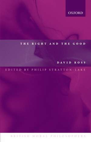 The Right and the Good de David Ross