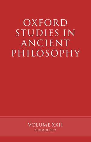 Oxford Studies in Ancient Philosophy volume XXII: Summer 2002 de David Sedley