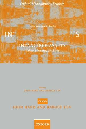 Intangible Assets: Values, Measures, and Risks de John R.M. Hand