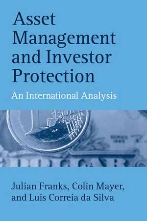 Asset Management and Investor Protection: An International Analysis de Julian Franks