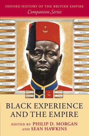 Black Experience and the Empire de Philip D. Morgan