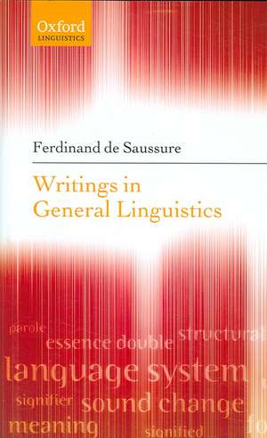 Writings in General Linguistics de Ferdinand de Saussure