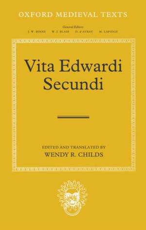 Vita Edwardi Secundi de Wendy R. Childs