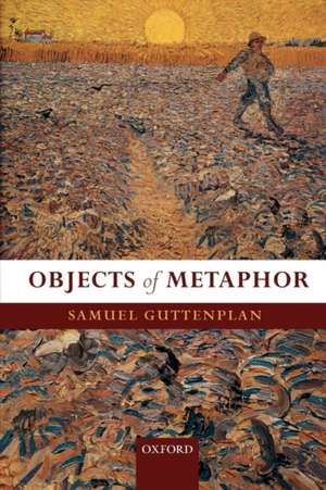 Objects of Metaphor de Samuel Guttenplan