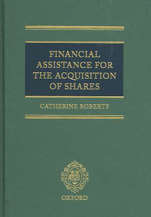 Financial Assistance for the Acquisition of Shares de Catherine Roberts