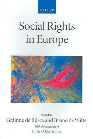 Social Rights in Europe de Gráinne de Búrca