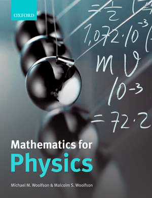 Mathematics for Physics de Michael M. Woolfson