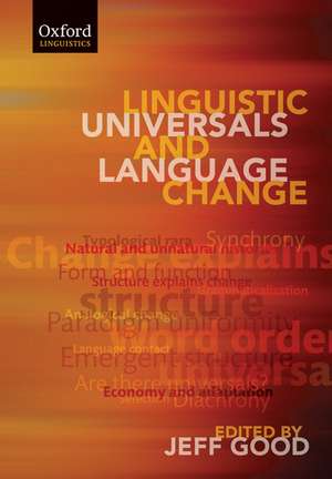 Linguistic Universals and Language Change de Jeff Good