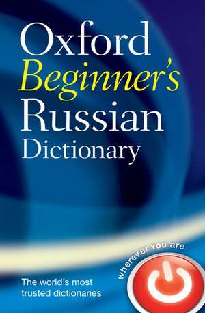 Oxford Beginner's Russian Dictionary de Oxford Languages