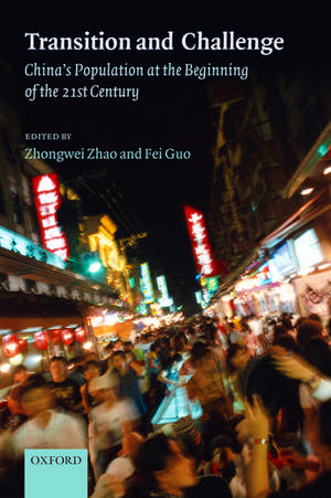 Transition and Challenge: China's Population at the Beginning of the 21st Century de Zhongwei Zhao