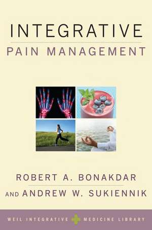 Integrative Pain Management de Robert A. Bonakdar