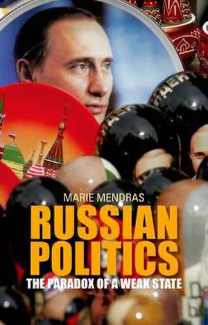 Russian Politics de Marie Mendras