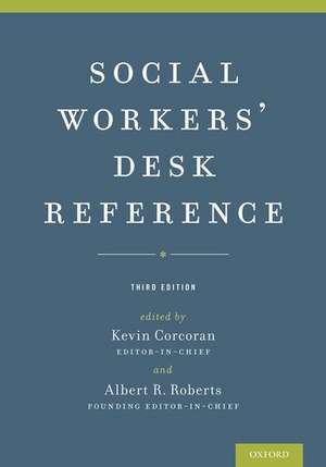 Social Workers' Desk Reference de Kevin Corcoran