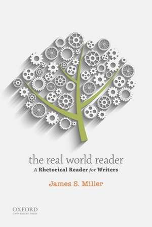 The Real World Reader de James S. Miller