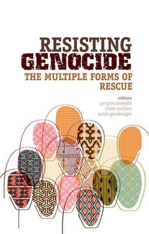 Resisting Genocide de Jacques Semelin