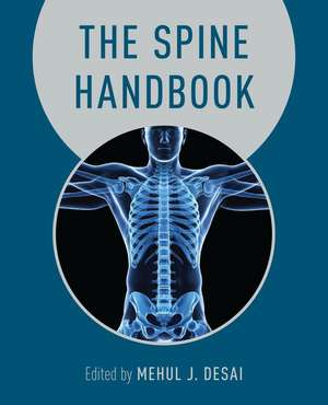 The Spine Handbook de Mehul Desai