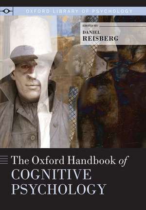 The Oxford Handbook of Cognitive Psychology de Daniel Reisberg