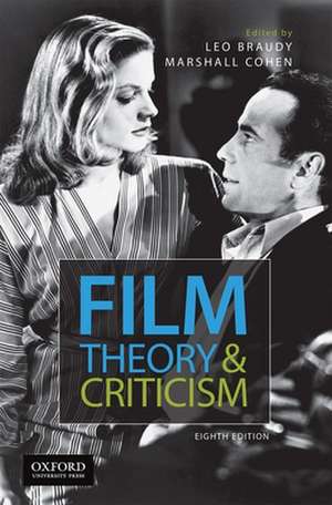 Film Theory and Criticism de Leo Braudy