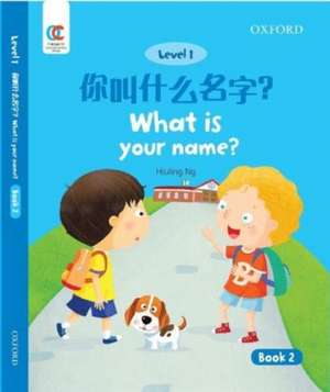 OEC Level 1 Student's Book 2: What is your name? de Hiuling Ng