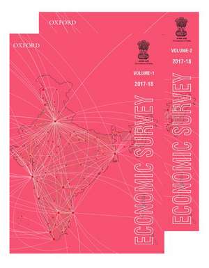 Economic Survey 2017-18, Volumes I and II de Ministry of Finance Government of India