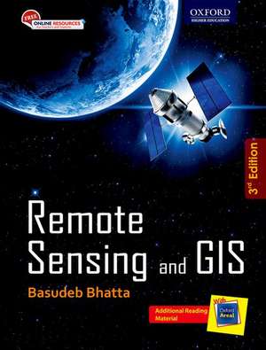 Remote Sensing and GIS de Basudeb Bhatta