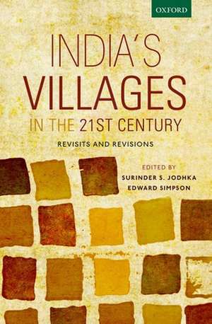 India's Villages in the 21st Century: Revisits and Revisions de Surinder S. Jodhka