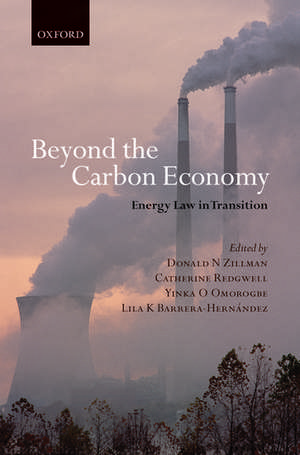 Beyond the Carbon Economy: Energy Law in Transition de Don Zillman