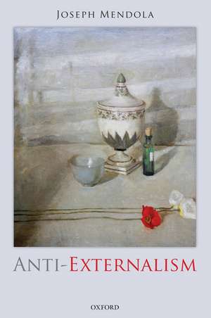 Anti-Externalism de Joseph Mendola