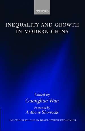 Inequality and Growth in Modern China de Guanghua Wan