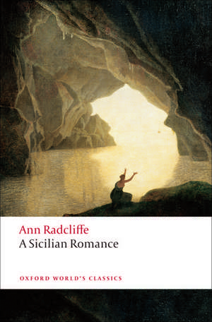 A Sicilian Romance de Ann Radcliffe