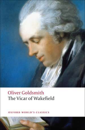 The Vicar of Wakefield de Oliver Goldsmith