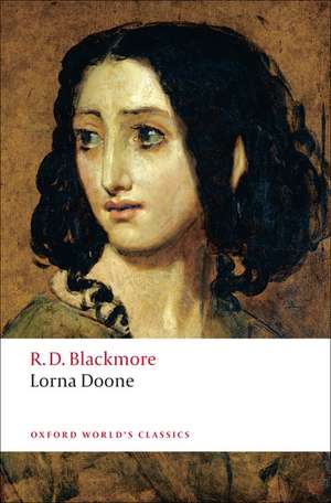 Lorna Doone: A Romance of Exmoor de R. D. Blackmore