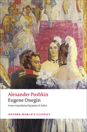 Eugene Onegin: A Novel in Verse de Alexander Pushkin