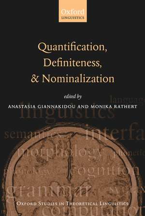 Quantification, Definiteness, and Nominalization de Anastasia Giannakidou