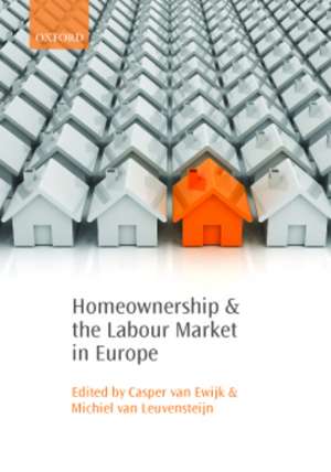 Homeownership and the Labour Market in Europe de Casper van Ewijk