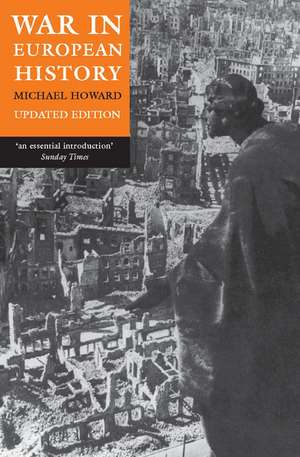 War in European History de Michael Howard