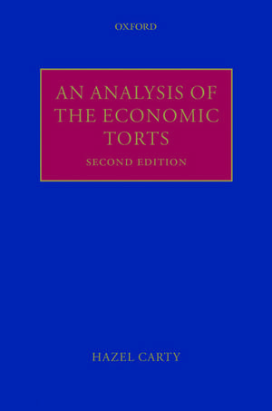 An Analysis of the Economic Torts de Hazel Carty