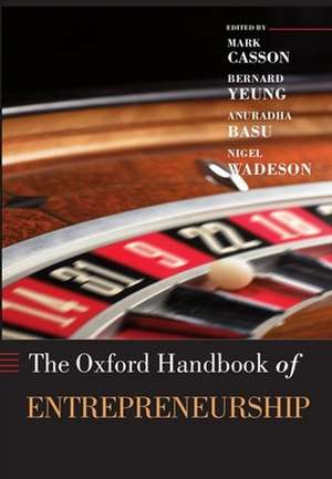 The Oxford Handbook of Entrepreneurship de Mark Casson