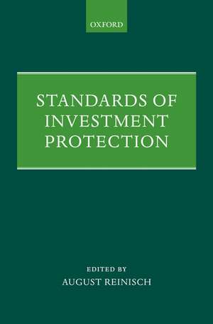 Standards of Investment Protection de August Reinisch