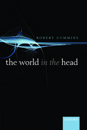 The World in the Head de Robert Cummins