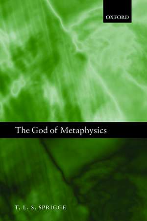 The God of Metaphysics de T. L. S. Sprigge