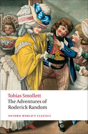 The Adventures of Roderick Random de Tobias Smollett