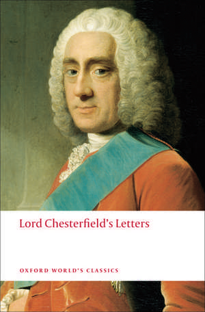 Lord Chesterfield's Letters de Lord Chesterfield