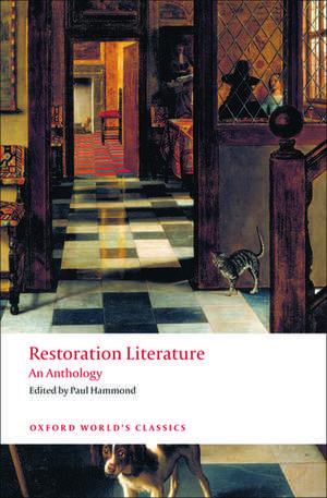 Restoration Literature: An Anthology de Paul Hammond