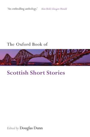 The Oxford Book of Scottish Short Stories de Douglas Dunn