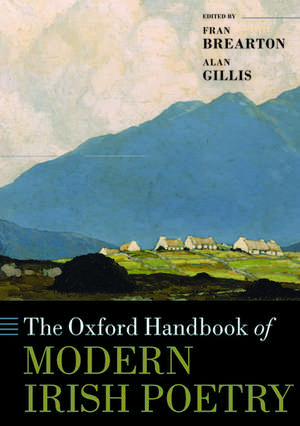 The Oxford Handbook of Modern Irish Poetry de Fran Brearton