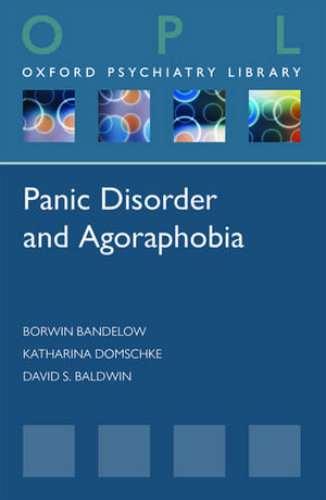 Panic Disorder and Agoraphobia de Borwin Bandelow