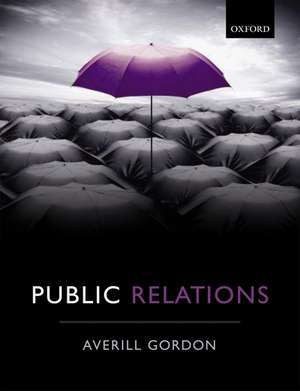 Public Relations de Averill Elizabeth Gordon