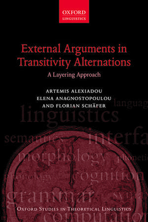 External Arguments in Transitivity Alternations: A Layering Approach de Artemis Alexiadou